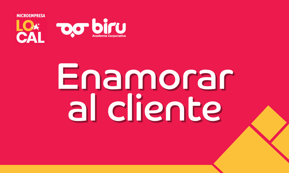 Enamorar al cliente